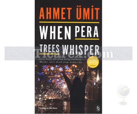 When Pera Trees Whisper | Ahmet Ümit - Resim 1