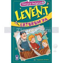 levent_erzurum_da