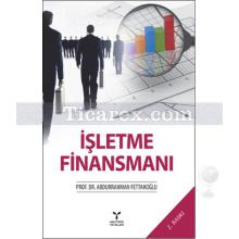 İşletme Finansmanı | Abdurrahman Fettahoğlu