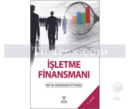 İşletme Finansmanı | Abdurrahman Fettahoğlu - Resim 1