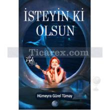 isteyin_ki_olsun!