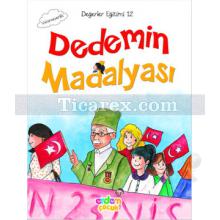 Dedemin Madalyası | Değerler Eğitimi 12 | Meral Canoğlu Cantürk, Eser Ünalan Şenler, Hümeyra Bektaş