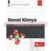 Genel Kimya | Sabri Alpaydın, Abdullah Şimşek