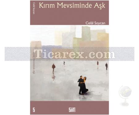 Kırım Mevsiminde Aşk | Celal Soycan - Resim 1