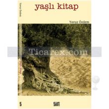 Yaşlı Kitap | Yavuz Özdem