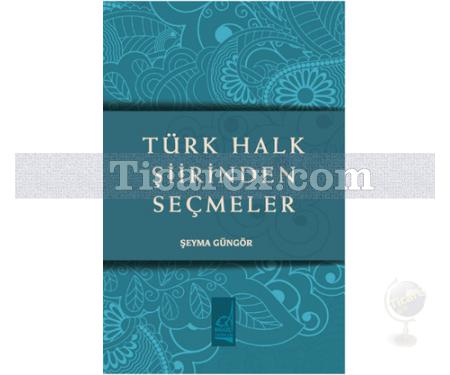 Türk Halk Şiirinden Seçmeler | Şeyma Güngör - Resim 1