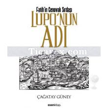 fatih_in_cenovali_sirdasi_lupo_nun_adi