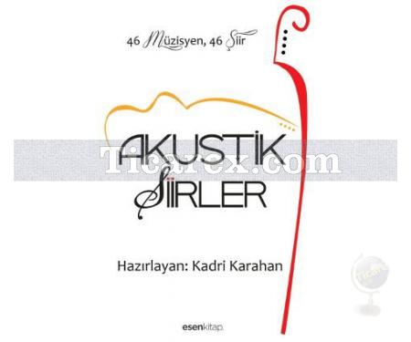 Akustik Şiirler | 46 Müzisyen 46 Şiir | Kadri Karahan - Resim 1