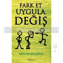 fark_et_uygula_degis