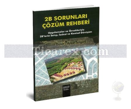 2B Sorunları Çözüm Rehberi | Aykut Tengerli, Hasan Güner - Resim 1