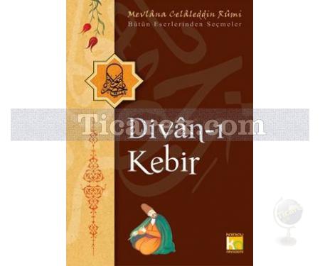 Divan-ı Kebir | Mevlana Celaleddin-i Rumi - Resim 1