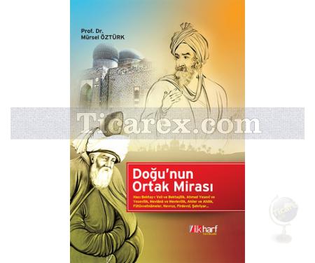 Doğu'nun Ortak Mirası | Mürsel Öztürk - Resim 1