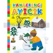 Kahverengi Ayıcık ile Okuyorum | Kolektif