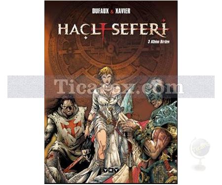 Haçlı Seferi | Jean Dufaux - Resim 1