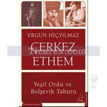 Çerkez Ethem | Ergun Hiçyılmaz