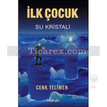 ilk_cocuk_-_su_kristali