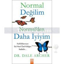 normal_degilim_normal_den_daha_iyiyim