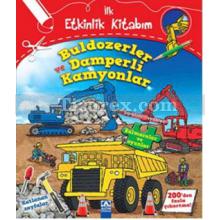 Buldozerler ve Damperli Kamyonlar | Kolektif