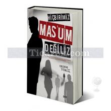 hicbirimiz_masum_degiliz