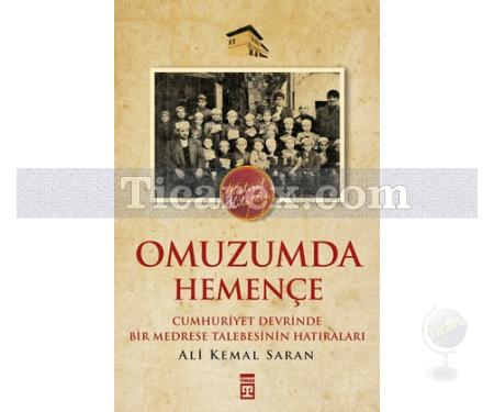 Omuzumda Hemençe | Ali Kemal Saran - Resim 1