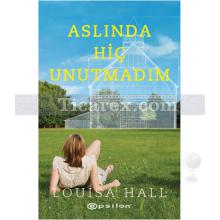 aslinda_hic_unutmadim