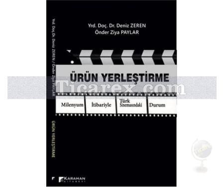 Ürün Yerleştirme | Deniz Zeren, Önder Ziya Paylar - Resim 1