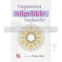 yasamini_bilgelikle_taclandir