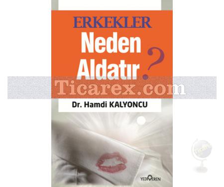 Erkekler Neden Aldatır? | Hamdi Kalyoncu - Resim 1