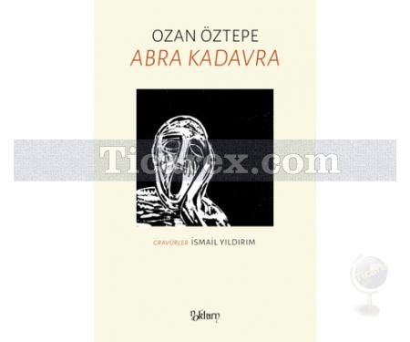 Abra Kadavra | Ozan Öztepe - Resim 1