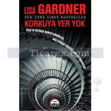 Korkuya Yer Yok | Lisa Gardner