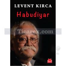 Habudiyar | Levent Kırca