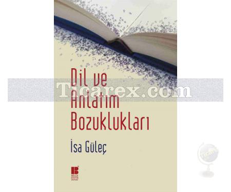 Dil ve Anlatım Bozuklukları | İsa Güleç - Resim 1