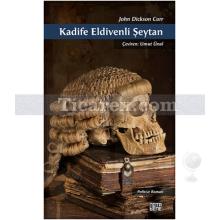 Kadife Eldivenli Şeytan | John Dickson Carr