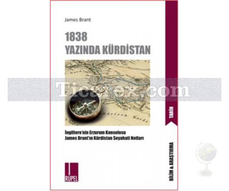 1838 Yazında Kürdistan | James Brant - Resim 1