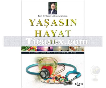 Yaşasın Hayat 2 | Osman Müftüoğlu - Resim 1