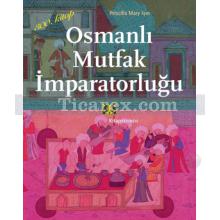 osmanli_mutfak_imparatorlugu