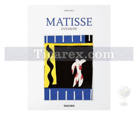 Matisse - Cut-Outs | Gilles Néret - Resim 1