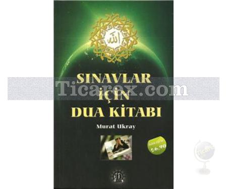 Sınavlar İçin Dua Kitabı | Murat Ukray - Resim 1