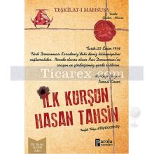 ilk_kursun_hasan_tahsin