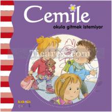 cemile_okula_gitmek_istemiyor