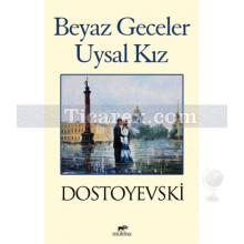 beyaz_geceler_-_uysal_kiz