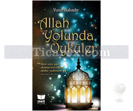 Allah Yolunda Öyküler | Yusuf Bahadır - Resim 1