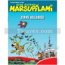 Zirve Kelebeği | Uzun Kuyruk Marsupilami 10 | Franquin Batem ve Yann