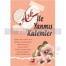 Aşk ile Yanmış Kalemler | Kolektif