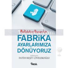 fabrika_ayarlarimiza_donuyoruz