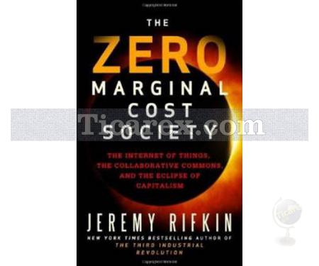 The Zero Marginal Cost Society | Jeremy Rifkin - Resim 1