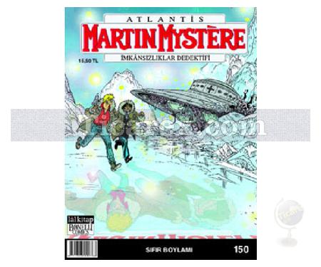 Martin Mystere İmkansızlıklar Dedektifi Sayı: 150 | Sıfır Boylamı | Alfredo Castelli - Resim 1