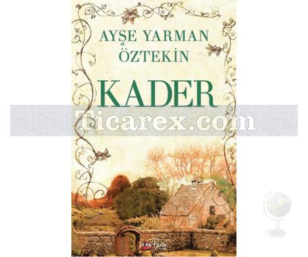 Kader | Ayşe Yarman Öztekin - Resim 1