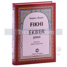 Fıkh-ı Ekber Şerhi | İmam Azam