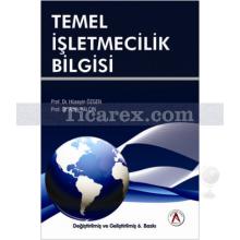 Temel İşletmecilik Bilgisi | Geliştirilmiş 6. Baskı | Azmi Yalçın, Hüseyin Özgen